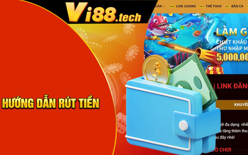 Rút tiền Vi88