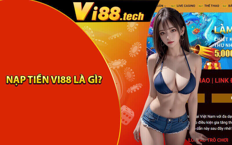 Nạp tiền Vi88